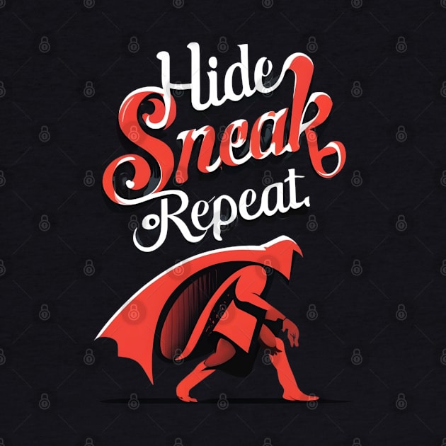 Hide, Sneak, Repeat - Black - Funny RPG by Fenay-Designs